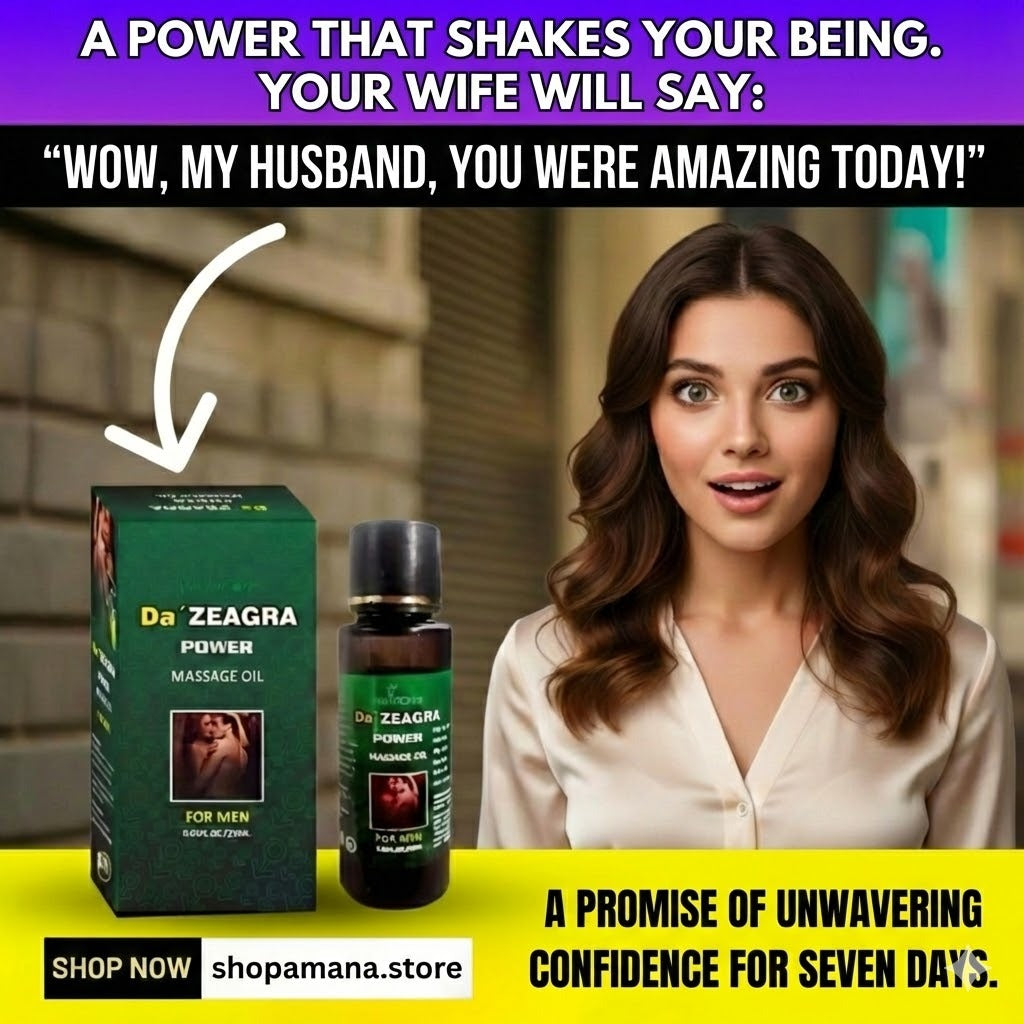 ™Da Ze@gira Power Massage Oil ® for Men – Herbal Energy & Vitality Support for Men’s Daily Wellness